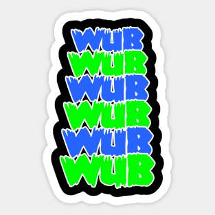 WUB WUB Sticker